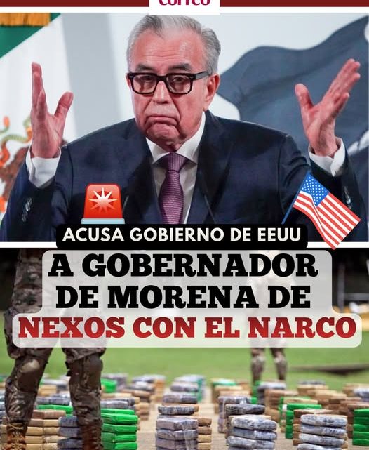 EU destapa la red: gobernador, políticos y polis de Sinaloa acusados de trabajar “tiempo completo” con el Cártel